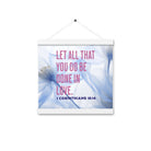 1 Cor 16:14 - Bible Verse, Do it in Love Hanger Poster