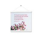 Eph 2:8 - Bible Verse, saved through faith Enhanced Matte Paper Poster With Hanger