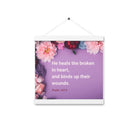 Psalm 147:3 - Bible Verse, He heals the broken Enhanced Matte Paper Poster With Hanger