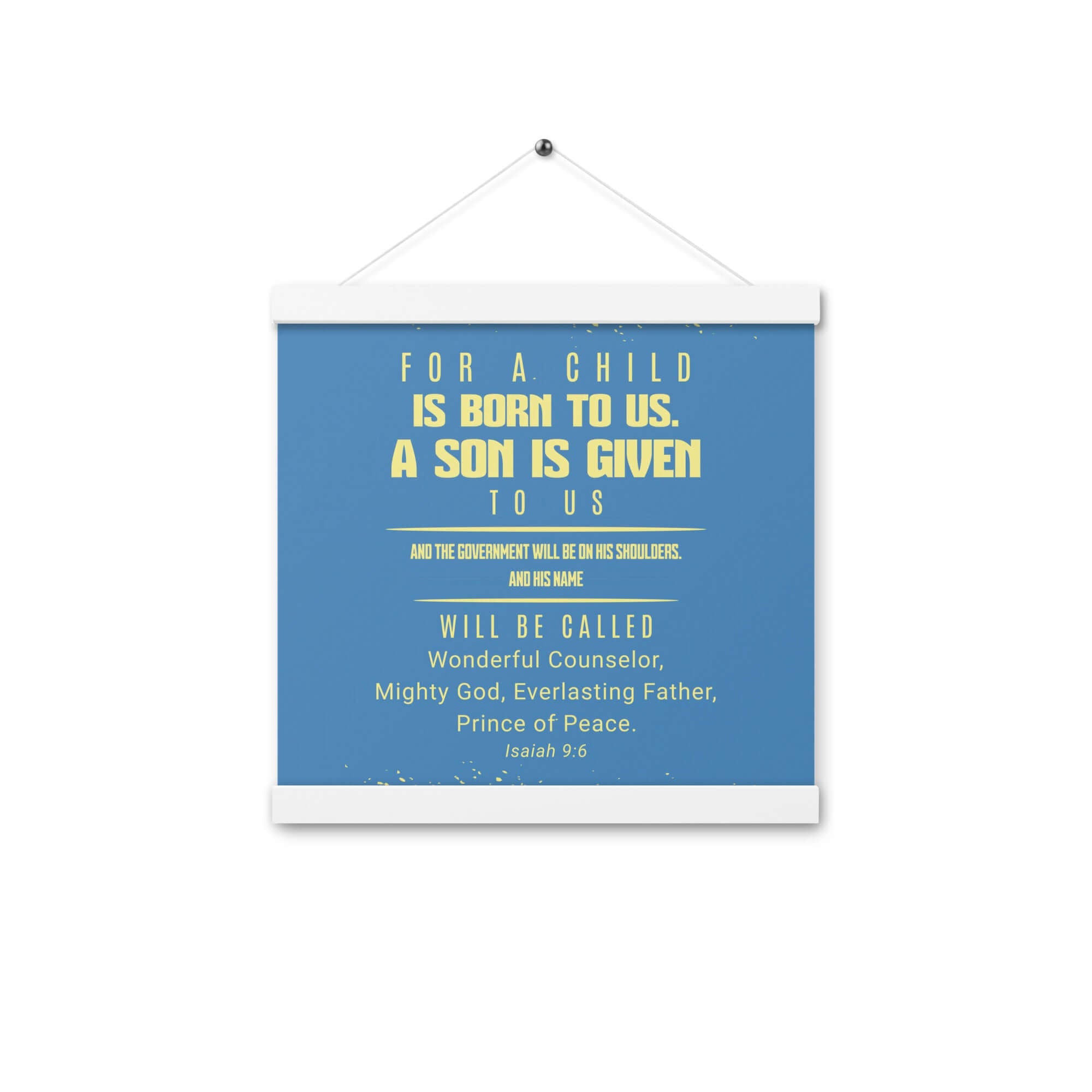 Isaiah 9:6 - Bible Verse, Mighty God Enhanced Matte Paper Poster With Hanger