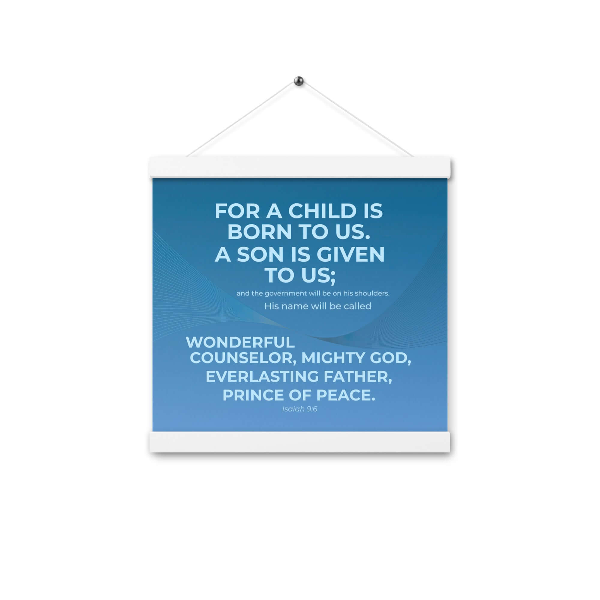 Isaiah 9:6 - Bible Verse, Everlasting Father Enhanced Matte Paper Poster With Hanger