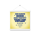 1 John 4:14 - Bible Verse, Savior of the world Enhanced Matte Paper Poster With Hanger