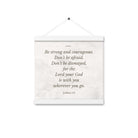 Joshua 1:9 Bible Verse, Be strong Enhanced Matte Paper Poster With Hanger