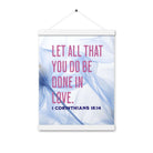 1 Cor 16:14 - Bible Verse, Do it in Love Hanger Poster