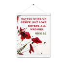 Prov 10:12 - Bible Verse, Love Covers All Hanger Poster