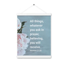 Matt 21:22 - Bible Verse, ask in prayer Enhanced Matte Paper Poster With Hanger