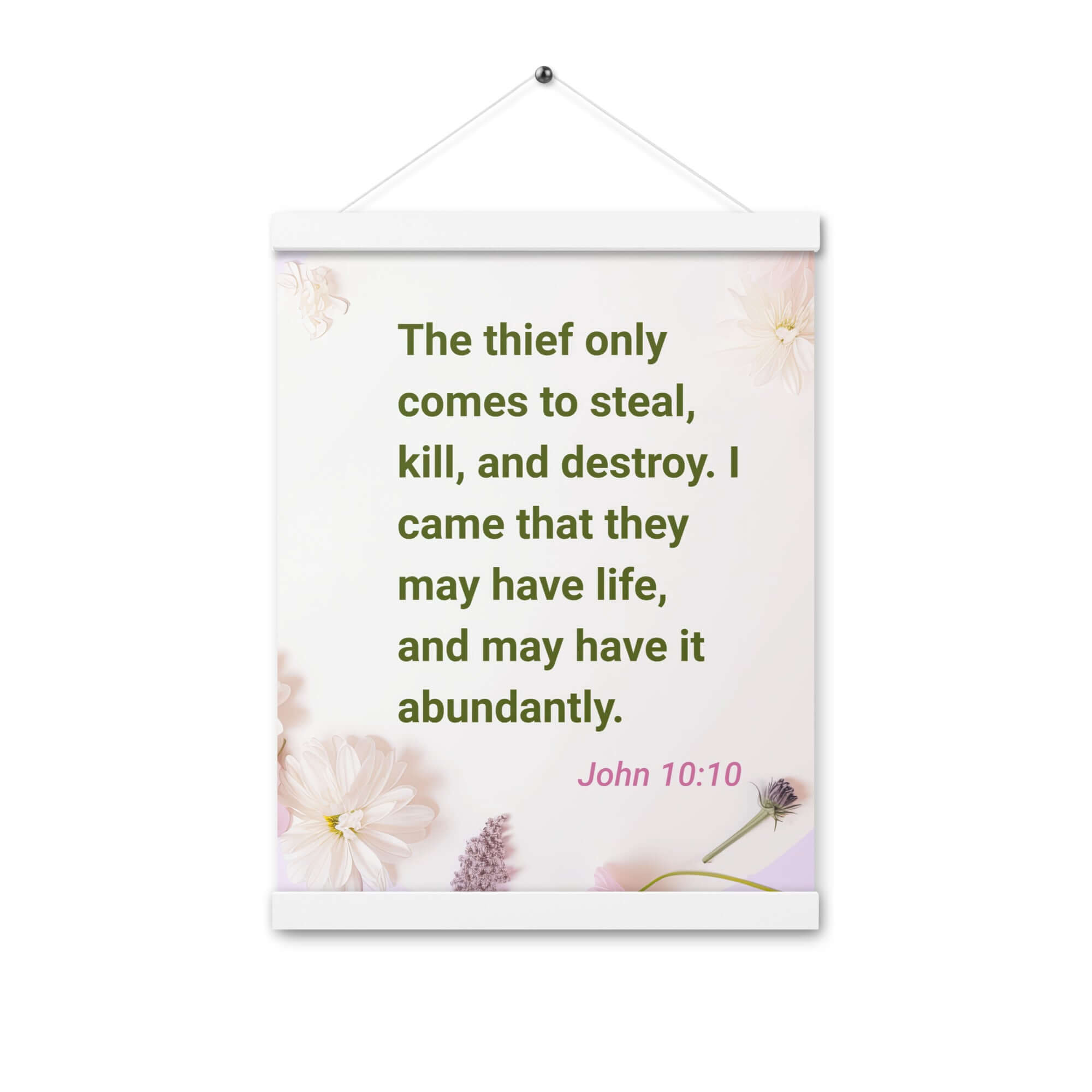 John 10:10 - Bible Verse, Abundant Life Enhanced Matte Paper Poster With Hanger