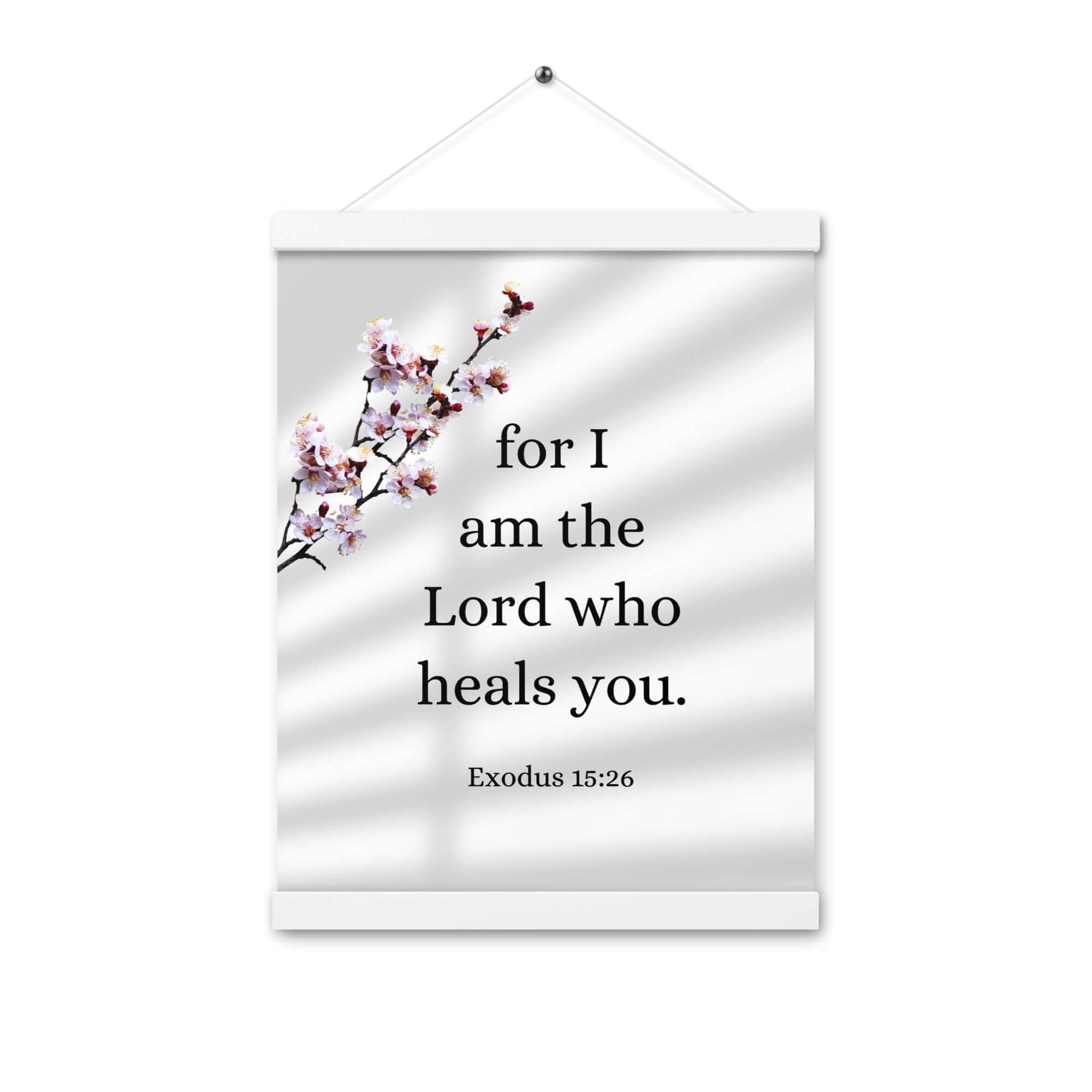 Exodus 15:26 Bible Verse, diligently listen Enhanced Matte Paper Poster With Hanger