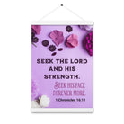 1 Chron 16:11 - Bible Verse, Seek the LORD Hanger Poster