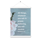 Matt 21:22 - Bible Verse, ask in prayer Enhanced Matte Paper Poster With Hanger