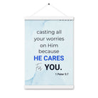 1 Pet 5:7 - Bible Verse, casting all your worries on Him Enhanced Matte Paper Poster With Hanger