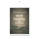 Col 3:23 - Bible Verse, as for the Lord Enhanced Matte Paper Poster With Hanger