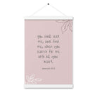 Jeremiah 29:13 - Bible Verse, you search Enhanced Matte Paper Poster With Hanger