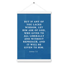 James 1:5 Bible Verse, gives to all Enhanced Matte Paper Poster With Hanger