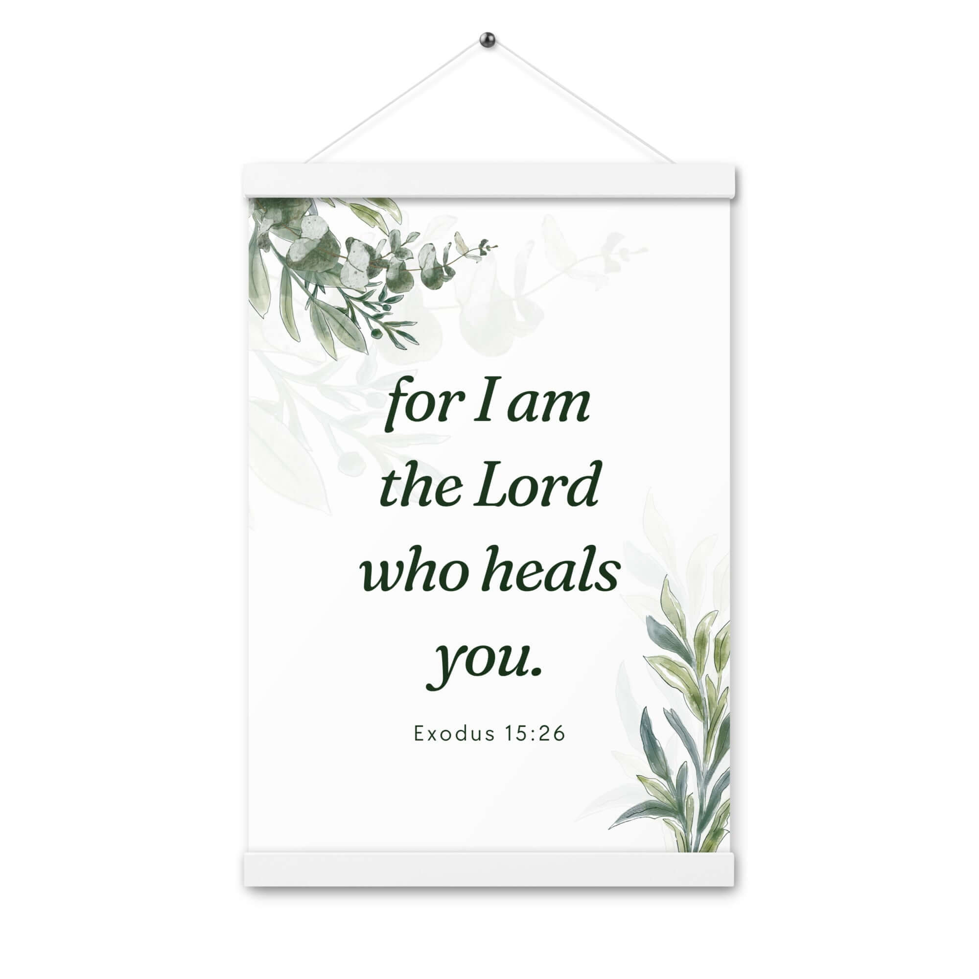 Exodus 15:26 Bible Verse, Gods voice Enhanced Matte Paper Poster With Hanger