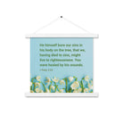 1 Peter 2:24 - Bible Verse, healed by His wounds Enhanced Matte Paper Poster With Hanger