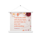 Prov 3:5 - Bible Verse, Trust in the LORD Enhanced Matte Paper Poster With Hanger