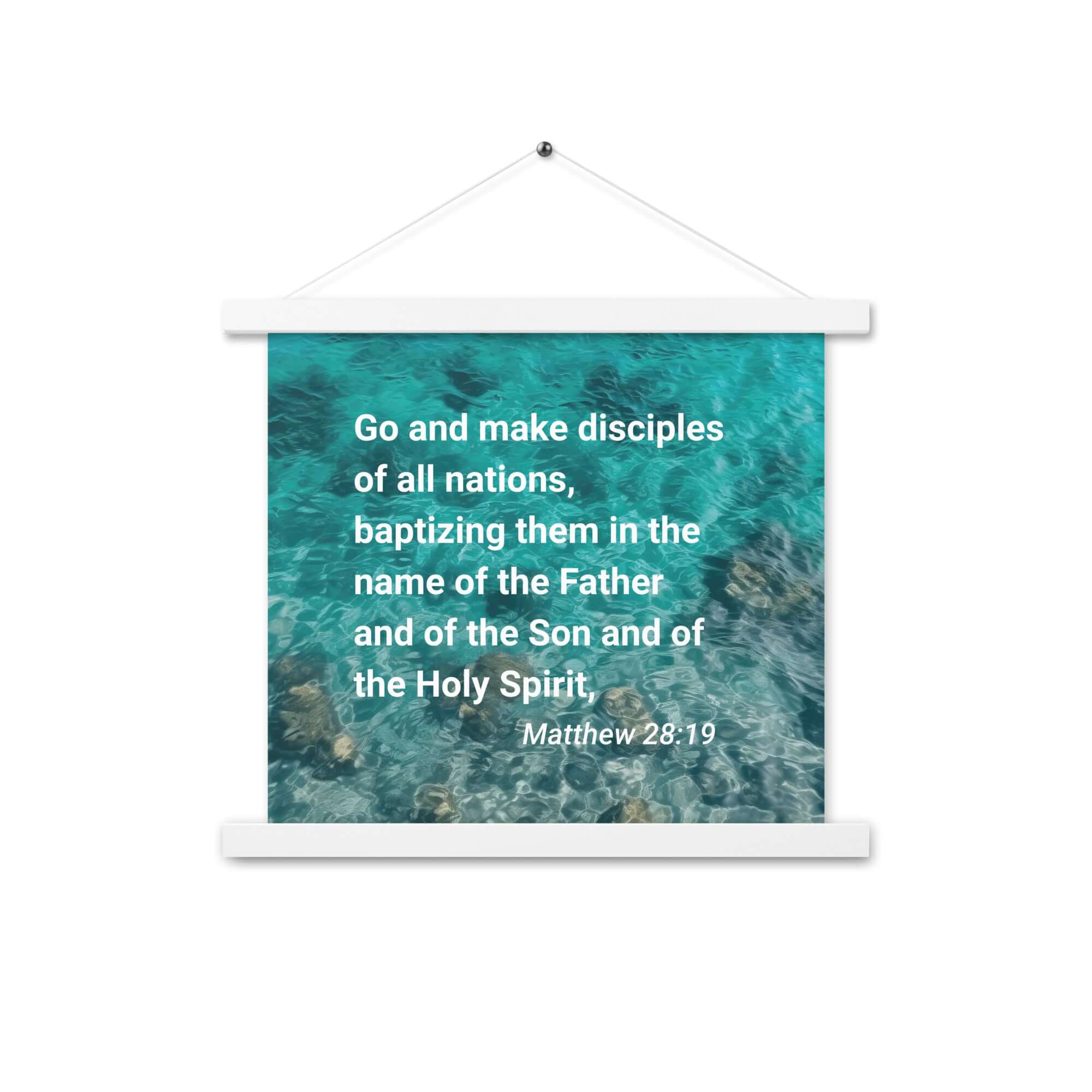 Matt 28:19 - Bible Verse, Make Disciples Enhanced Matte Paper Poster With Hanger