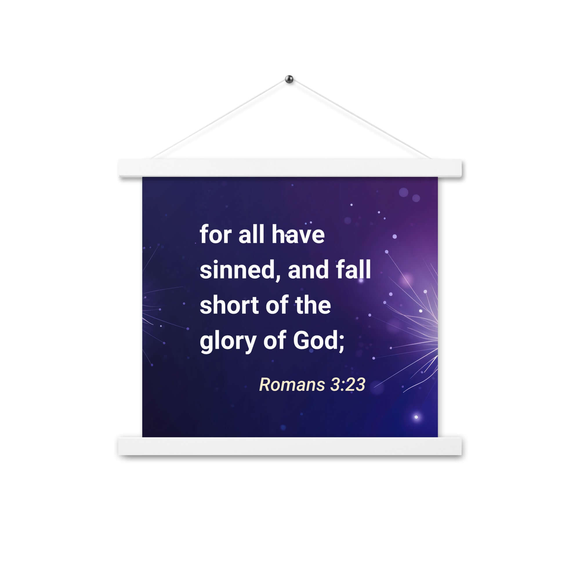 Romans 3:23 - Bible Verse, all have sinned Enhanced Matte Paper Poster With Hanger