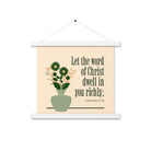 Col 3:16 - Bible Verse, word of Christ Enhanced Matte Paper Poster With Hanger