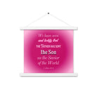 1 John 4:14 - Bible Verse, that the Father Enhanced Matte Paper Poster With Hanger