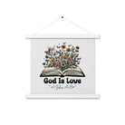 1 John 4:8 - Bible Verse, God is Love Enhanced Matte Paper Poster With Hanger