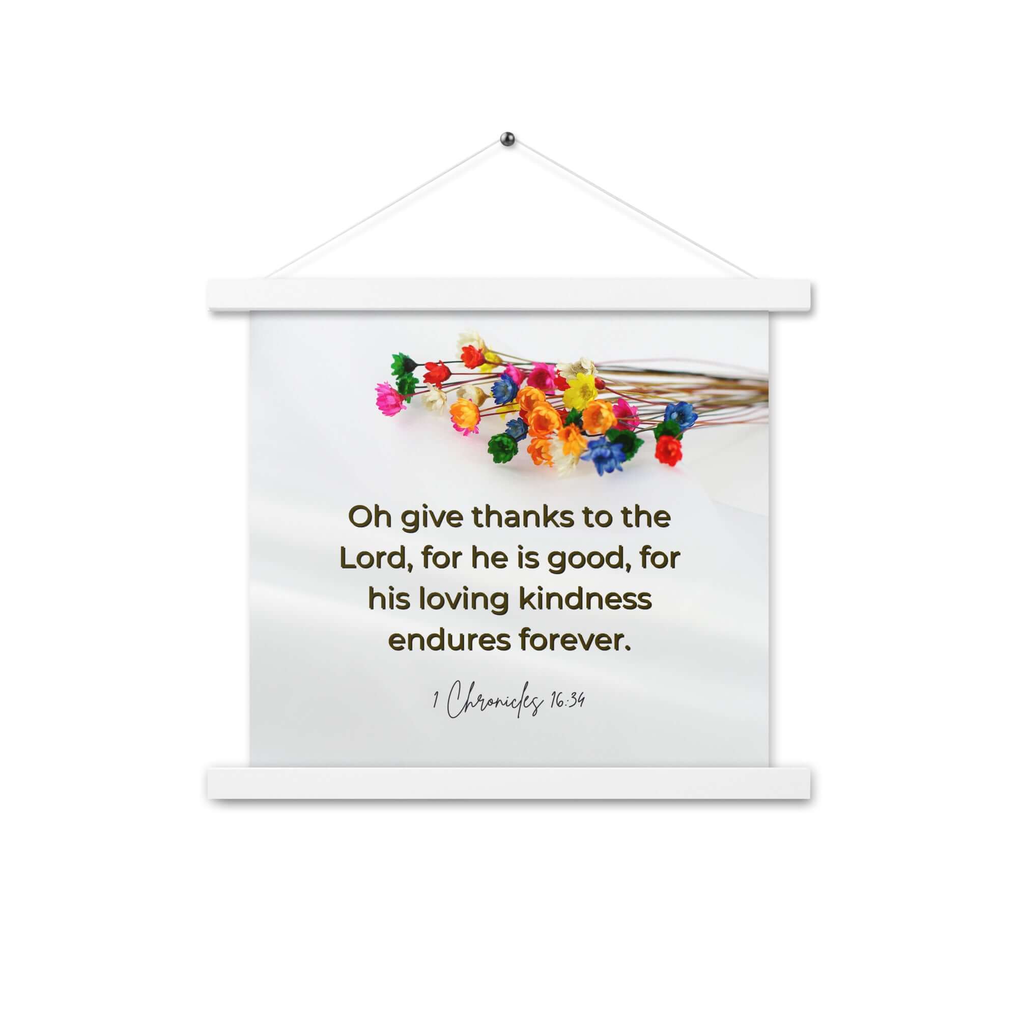 1 Chronicles 16:34 Bible Verse, give thanks Enhanced Matte Paper Poster With Hanger