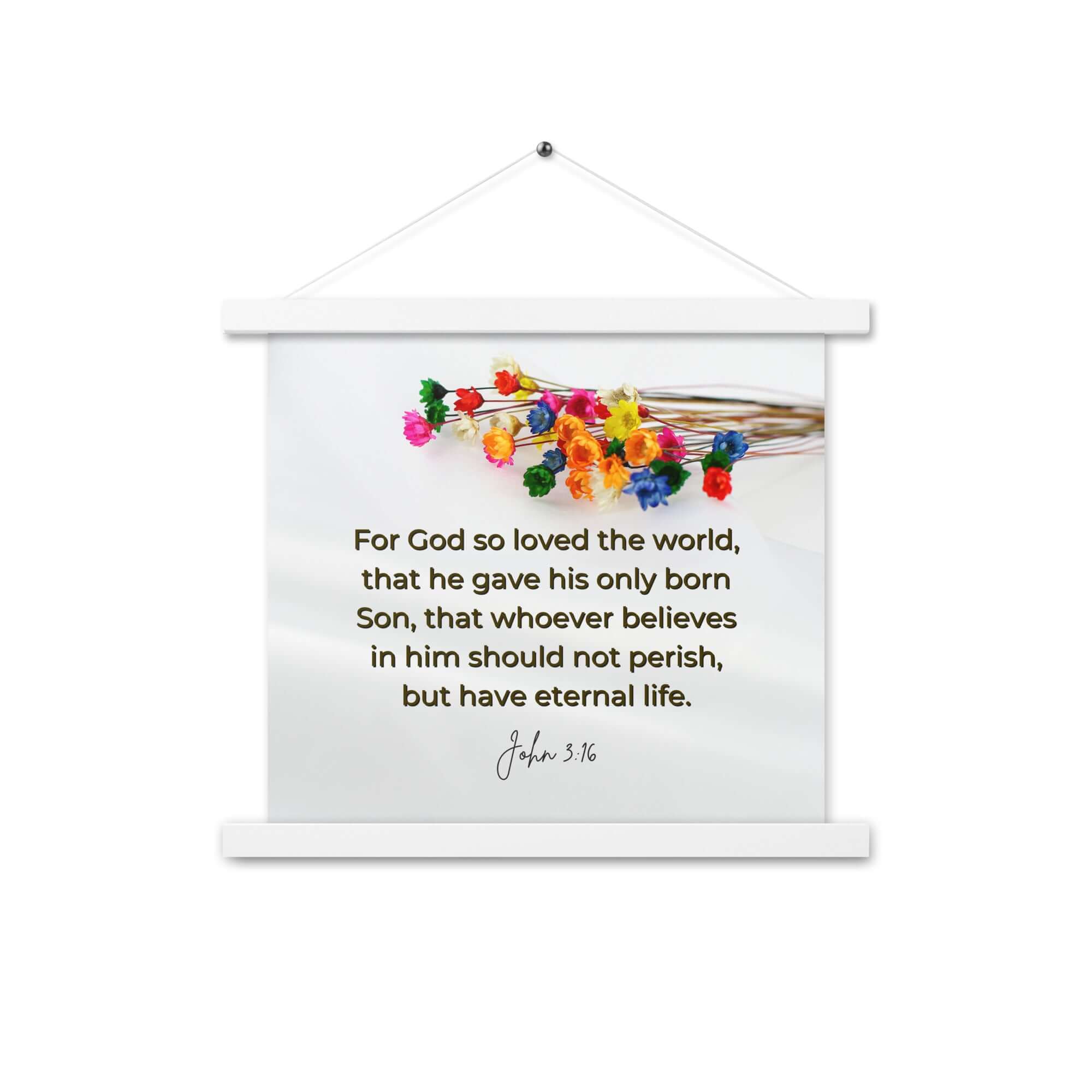 John 3:16 Bible Verse, He gave His Son Enhanced Matte Paper Poster With Hanger