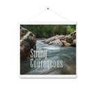 Deut 31:6 - Bible Verse, Be strong and courageous Hanger Poster