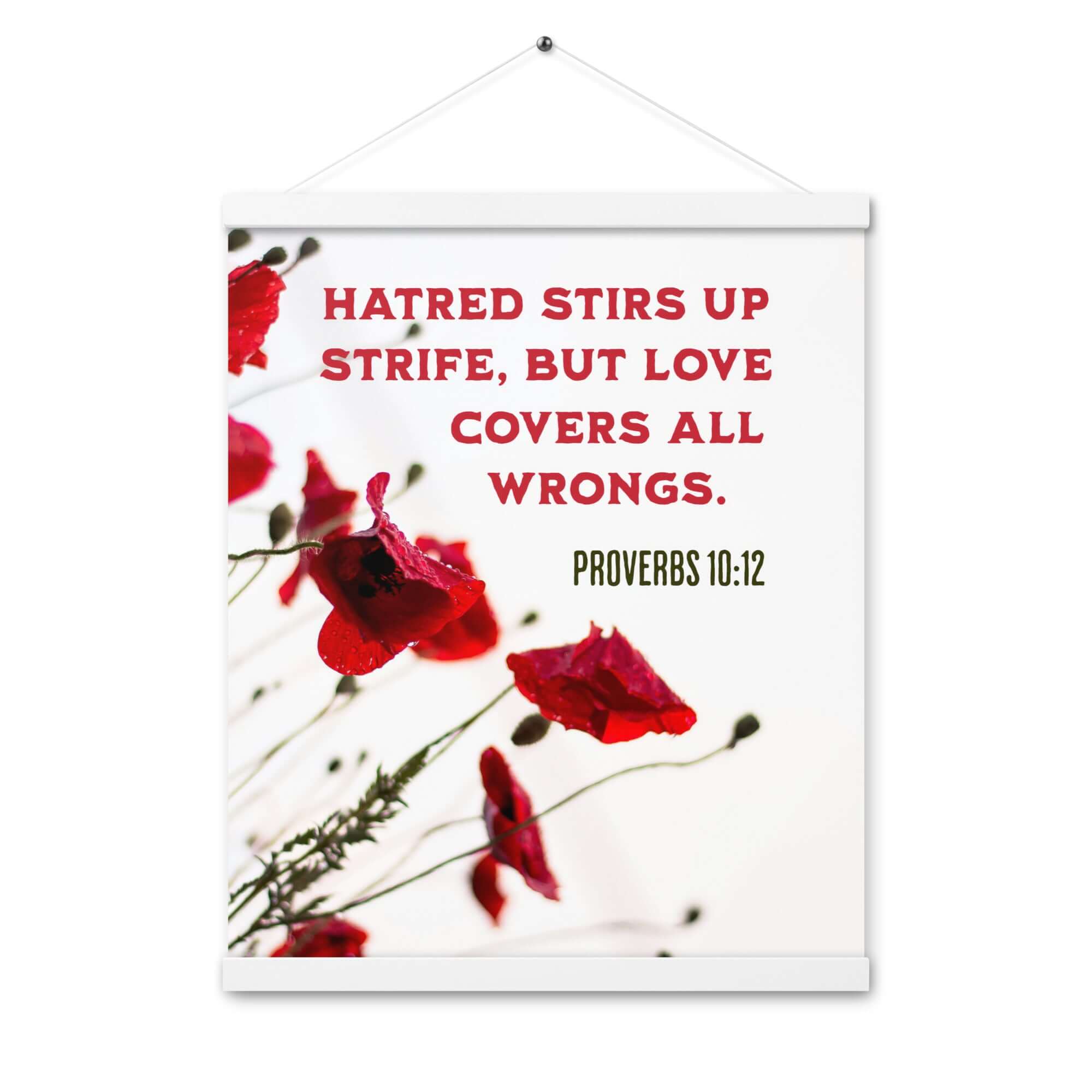 Prov 10:12 - Bible Verse, Love Covers All Hanger Poster