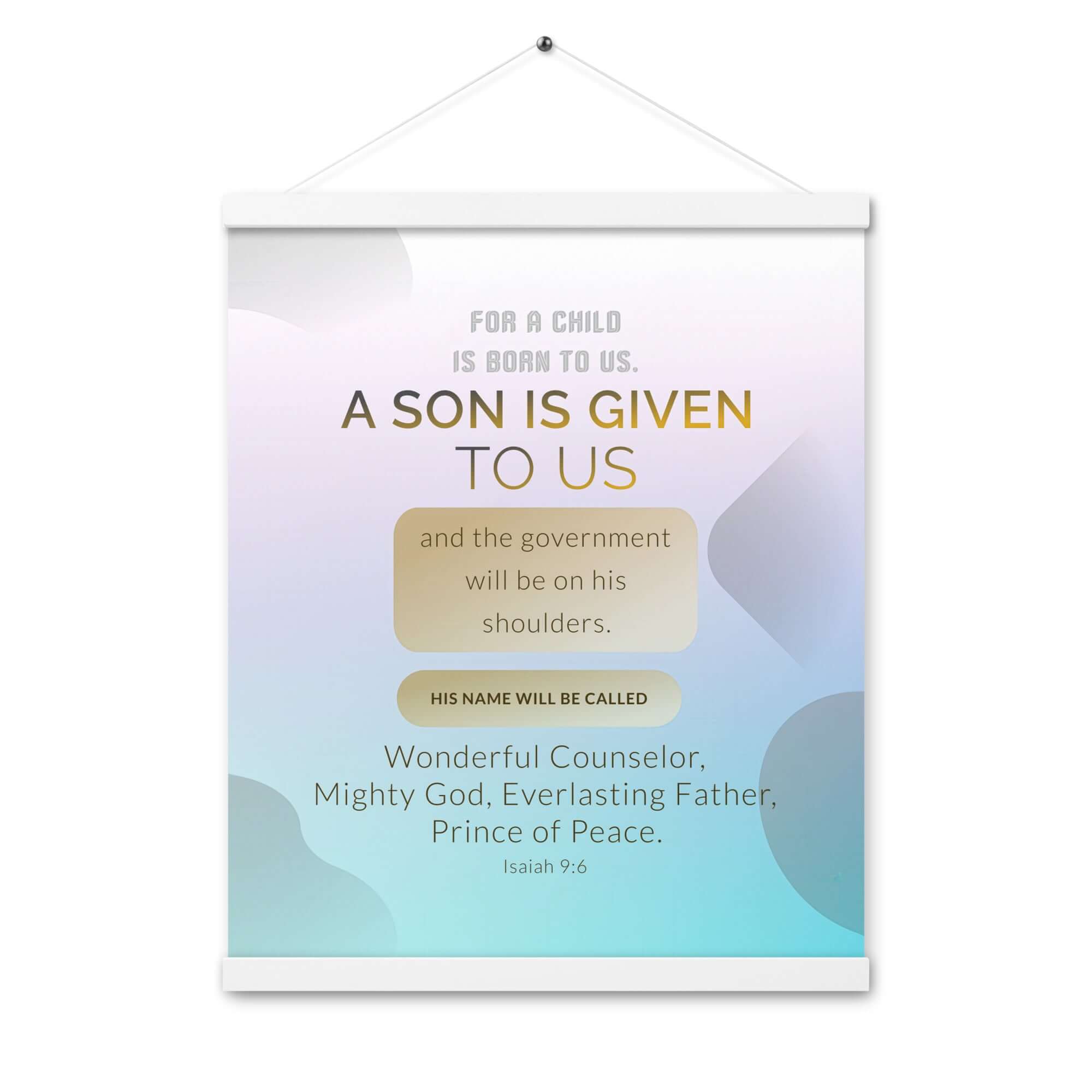 Isaiah 9:6 - Bible Verse, Wonderful Counselor Enhanced Matte Paper Poster With Hanger