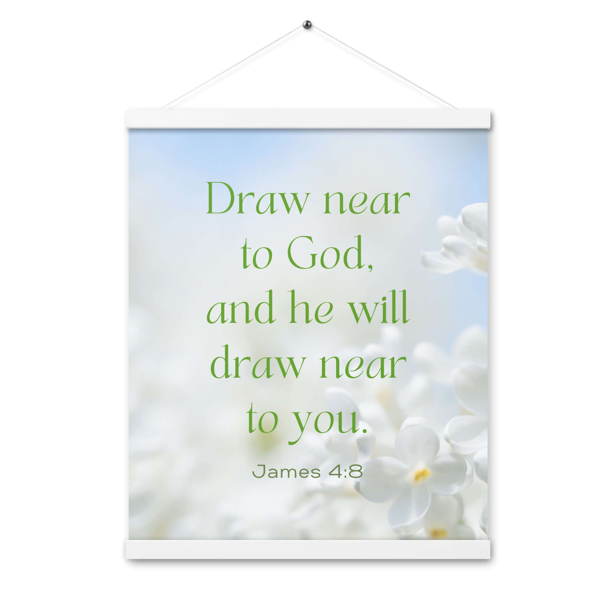 James 4:8 Bible Verse, Draw near Enhanced Matte Paper Poster With Hanger