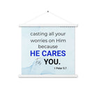 1 Pet 5:7 - Bible Verse, casting all your worries on Him Enhanced Matte Paper Poster With Hanger