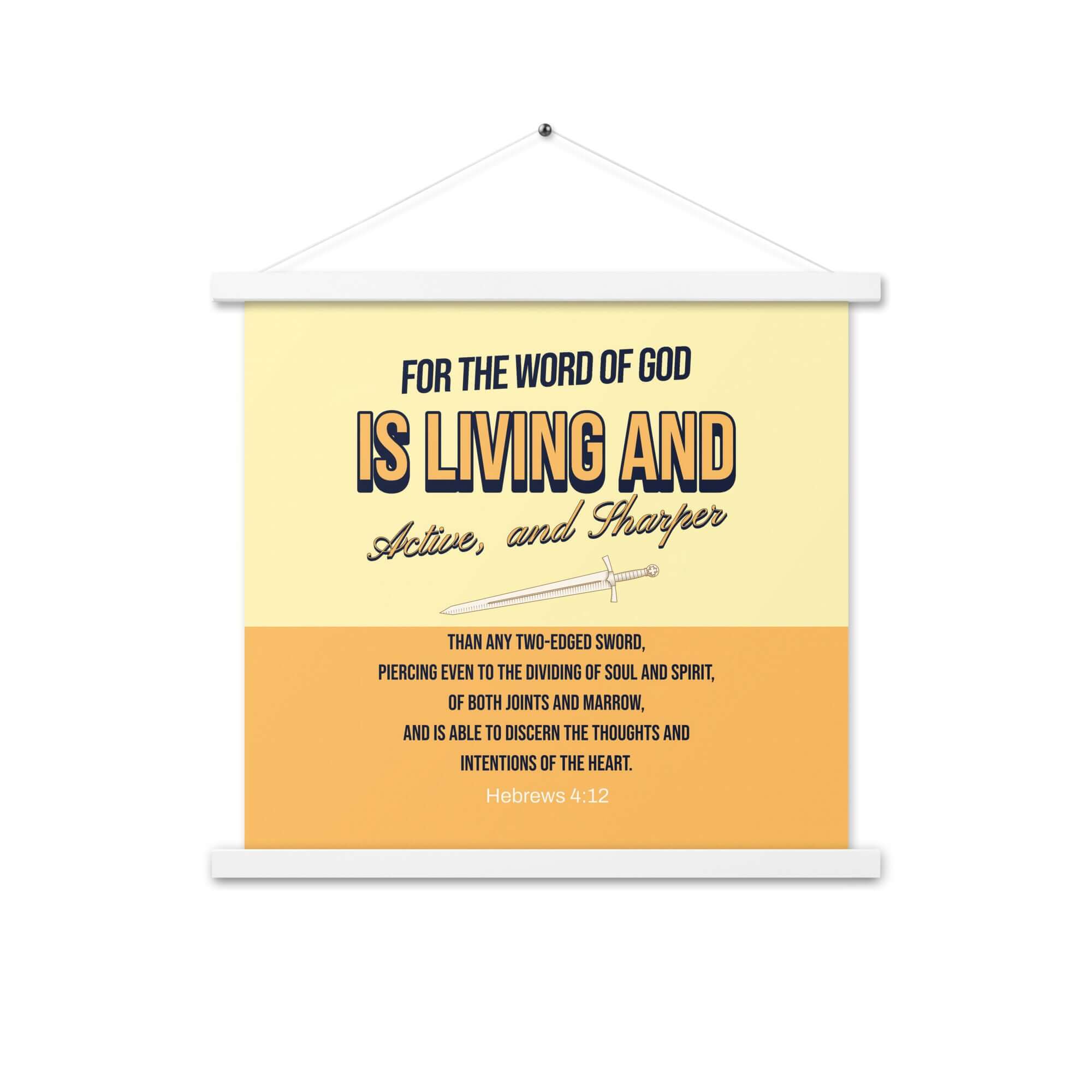 Heb 4:12 - Bible Verse, living and active Enhanced Matte Paper Poster With Hanger