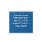 James 1:5 Bible Verse, gives to all Enhanced Matte Paper Poster With Hanger