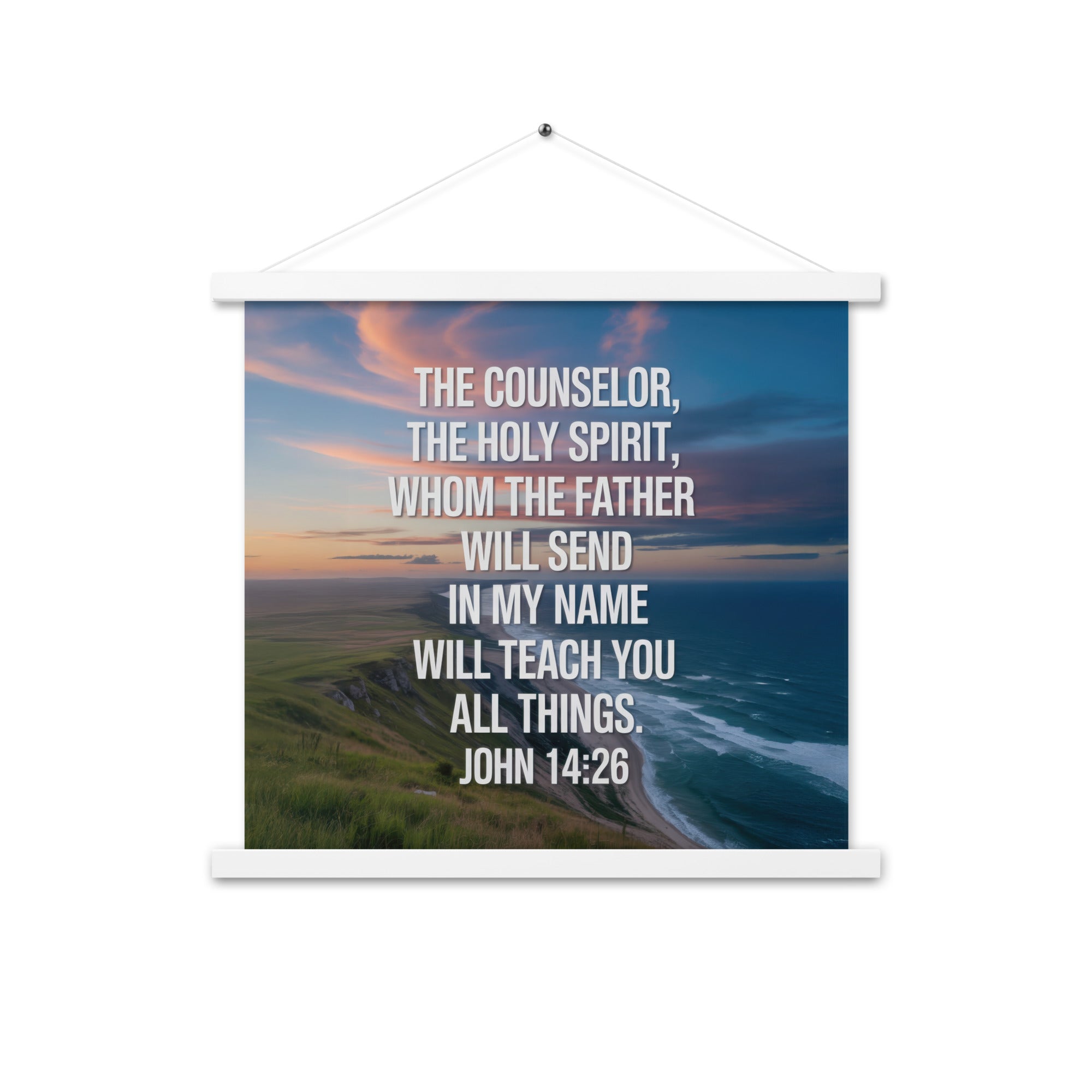 John 14:26 Bible Verse will teach Enhanced Matte Paper Poster With Hanger White 18″×18″