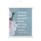 Matt 21:22 - Bible Verse, ask in prayer Enhanced Matte Paper Poster With Hanger