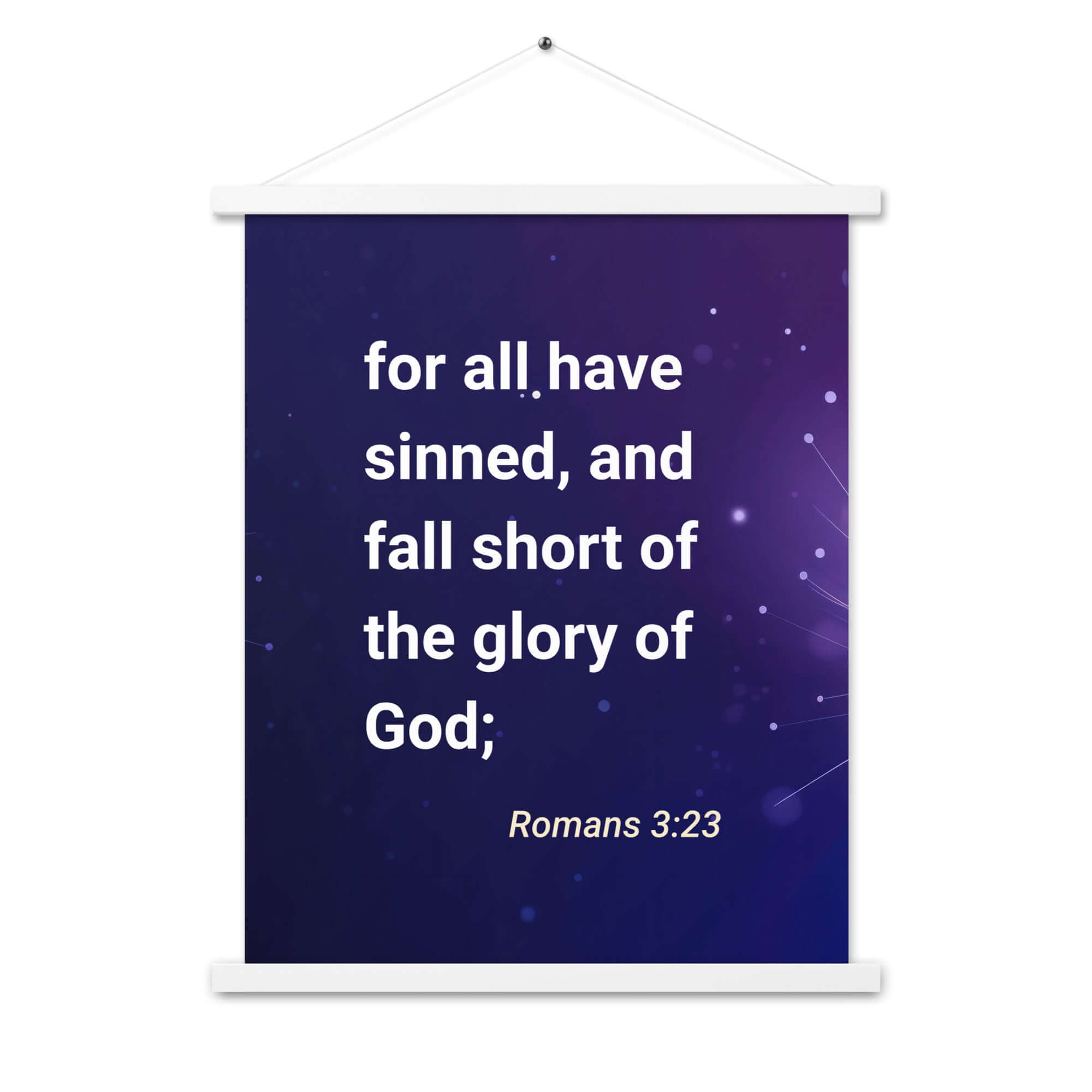 Romans 3:23 - Bible Verse, all have sinned Enhanced Matte Paper Poster With Hanger