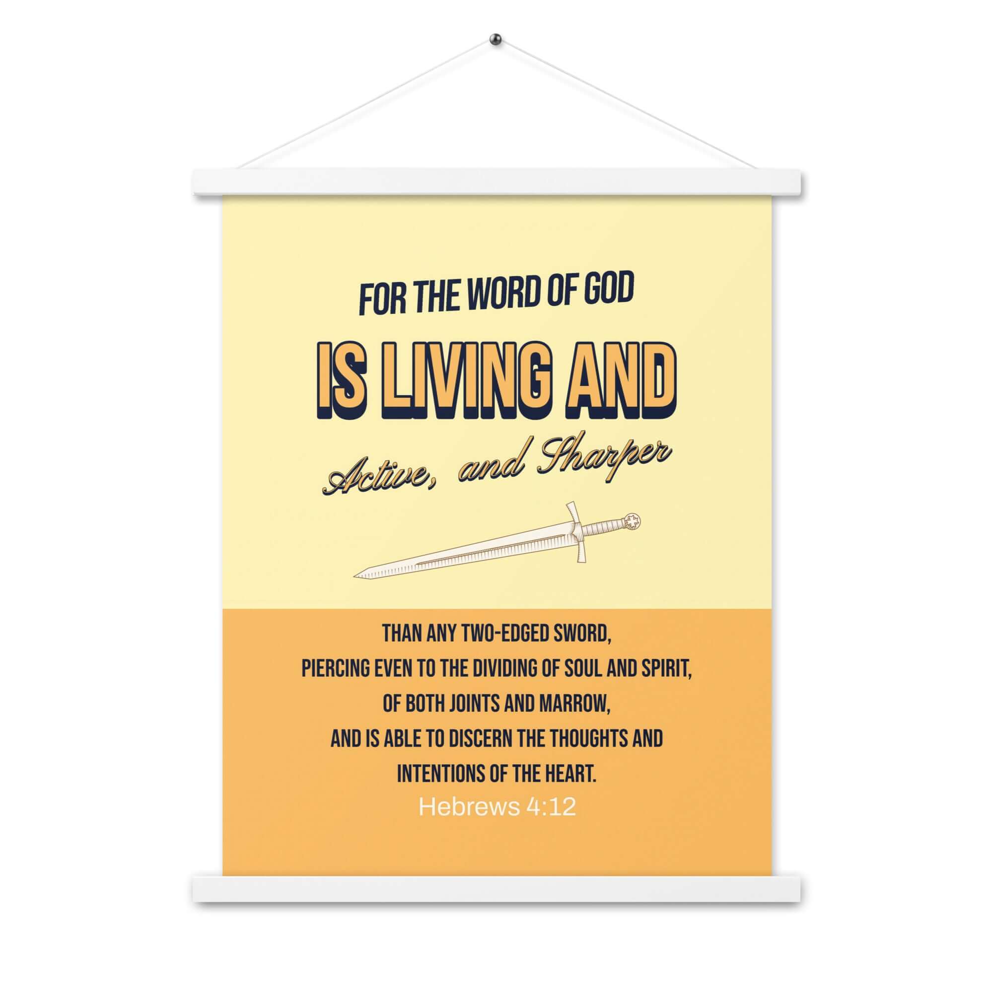 Heb 4:12 - Bible Verse, living and active Enhanced Matte Paper Poster With Hanger