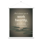 Col 3:23 - Bible Verse, as for the Lord Enhanced Matte Paper Poster With Hanger