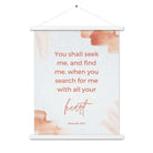 Jeremiah 29:13 - Bible Verse, find me Enhanced Matte Paper Poster With Hanger