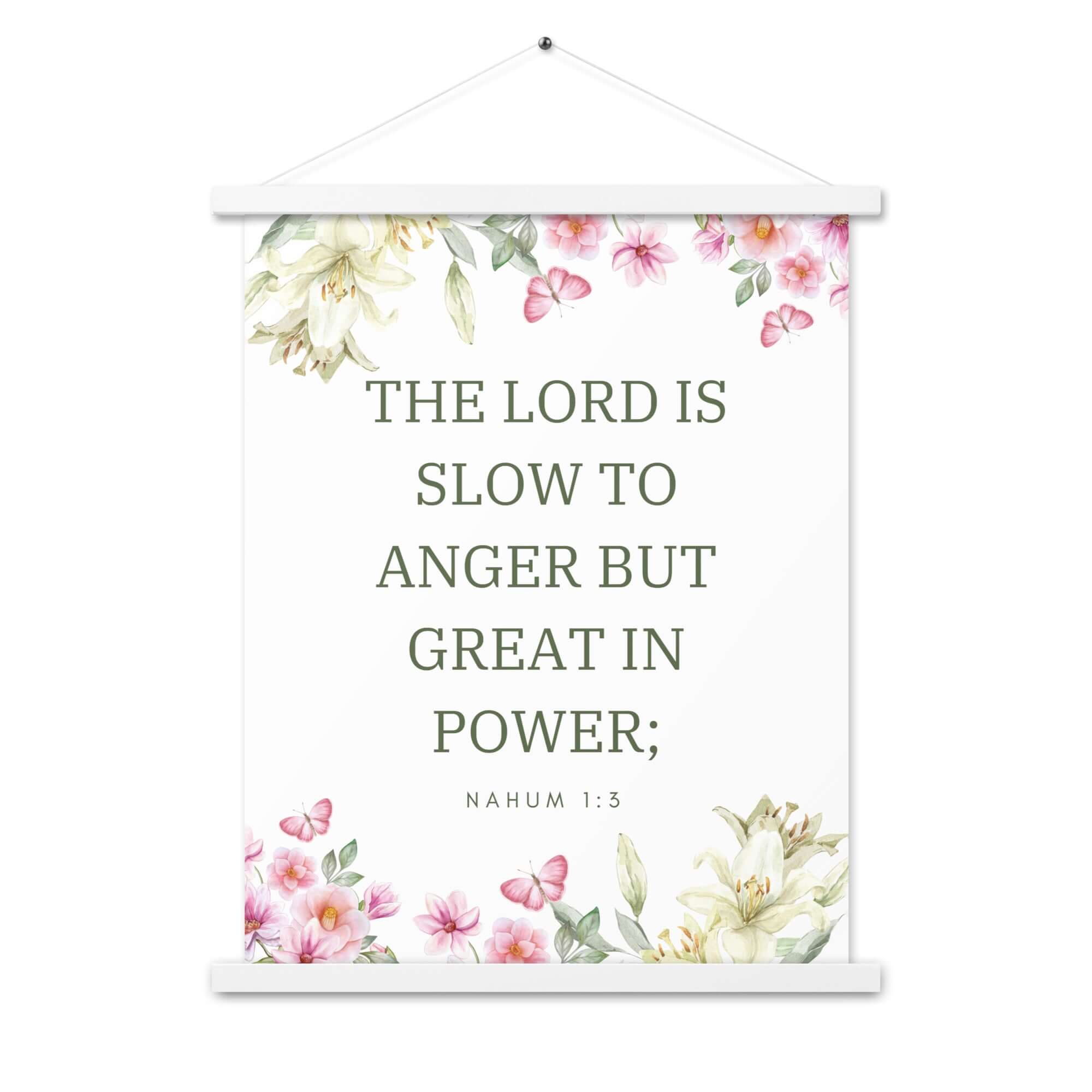 Nahum 1:3 Bible Verse, slow to anger Enhanced Matte Paper Poster With Hanger