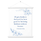 1 Chronicles 16:34 Bible Verse, to the Lord Enhanced Matte Paper Poster With Hanger