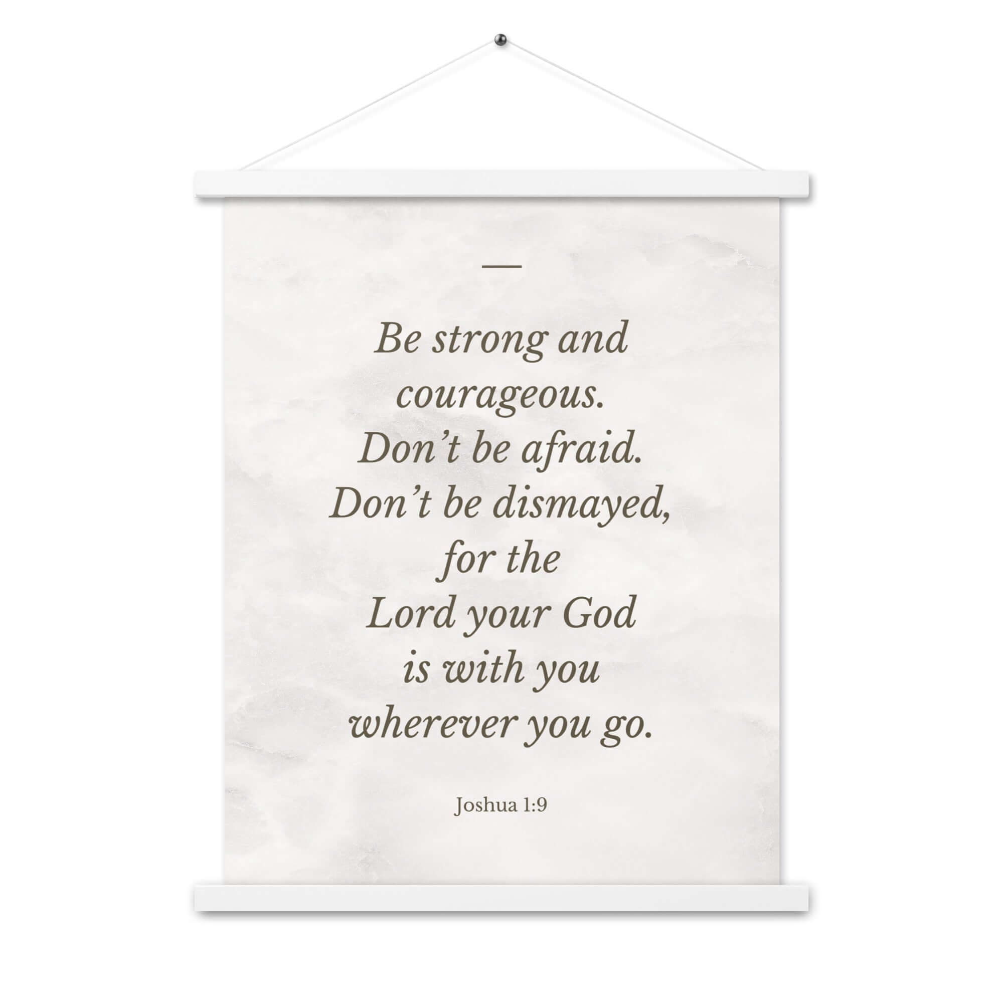 Joshua 1:9 Bible Verse, Be strong Enhanced Matte Paper Poster With Hanger