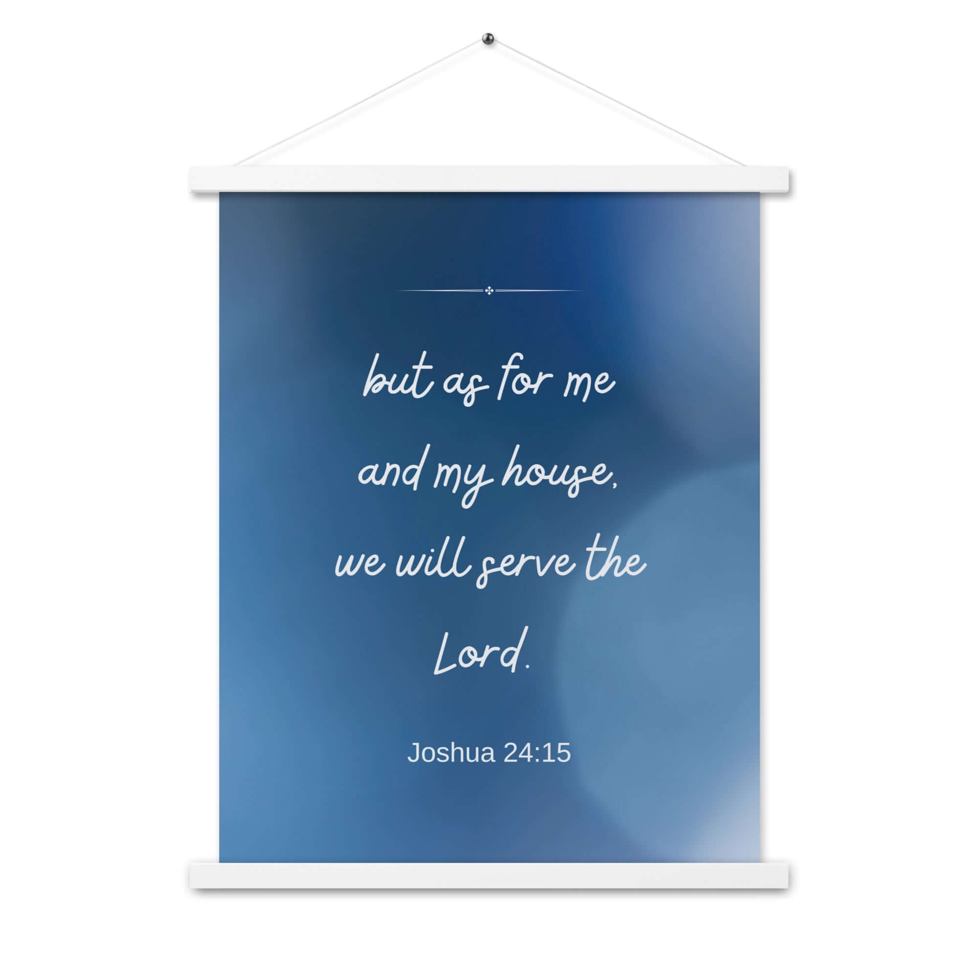 Joshua 24:15 Bible Verse, choose today Enhanced Matte Paper Poster With Hanger