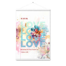 1 John 4:19 - Bible Verse, We Love Him Hanger Poster