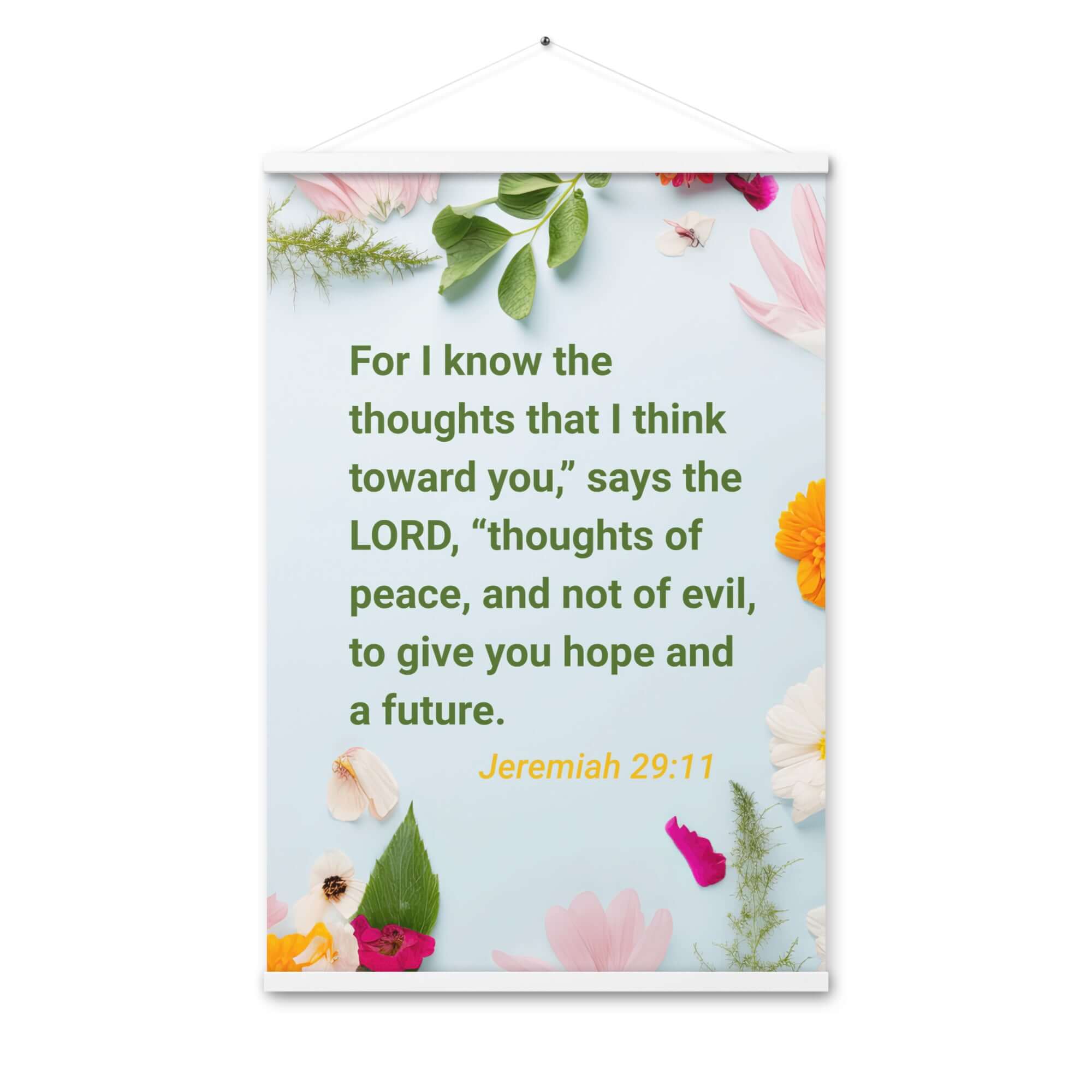 Jer 29:11 - Bible Verse, to give you hope Enhanced Matte Paper Poster With Hanger