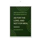 Col 3:23 - Bible Verse, not for men Enhanced Matte Paper Poster With Hanger