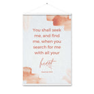 Jeremiah 29:13 - Bible Verse, find me Enhanced Matte Paper Poster With Hanger