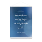 Joshua 24:15 Bible Verse, choose today Enhanced Matte Paper Poster With Hanger